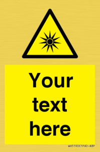 Custom Optical Radiation Sign